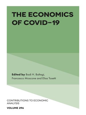 cover image of The Economics of COVID-19, Volume 296
